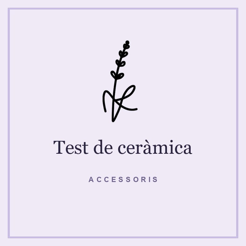 Test de ceràmica